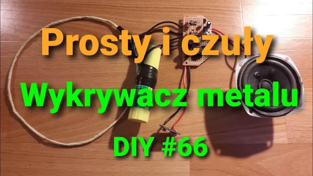 Jak zrobić wykrywacz metali o dużym zasięgu, by nie przegapić skarbów