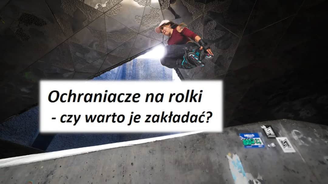 Ochraniacze na rolki jak zakładać – uniknij kontuzji i bądź bezpieczny